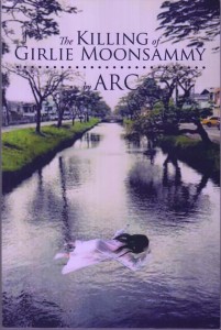 The book cover of The Killing of Girlie Moonsammy.