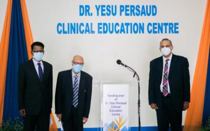 Dr. Yesu Persaud Clinical Education Centre handed over to Government